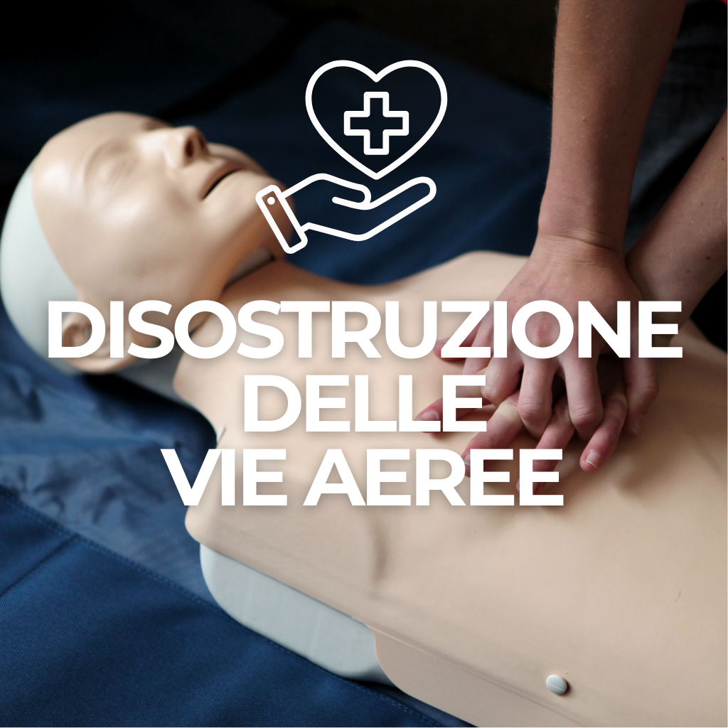 Corso Disostruzione delle Vie Aeree - 13/12/2025